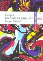 Couverture du livre « Carmen ; les âmes du purgatoire » de Prosper Merimée aux éditions Hatier