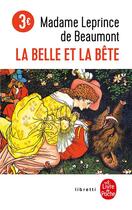 Couverture du livre « La belle et la bête » de Jeanne-Marie Leprince De Beaumont aux éditions Le Livre De Poche