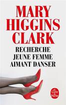 Couverture du livre « Recherche jeune femme aimant danser » de Mary Higgins Clark aux éditions Le Livre De Poche