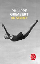 Couverture du livre « Un secret » de Philippe Grimbert aux éditions Lgf