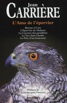 Couverture du livre « L'ame de l'epervier - vol01 » de Carriere/Pauvert aux éditions Omnibus