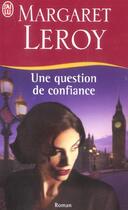 Couverture du livre « Question de confiance (une) » de Margaret Leroy aux éditions J'ai Lu
