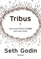 Couverture du livre « Tribus » de Seth Godin aux éditions Diateino
