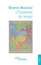 Couverture du livre « L'empreinte du temps » de Georges Bodereau aux éditions Jets D'encre