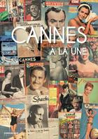 Couverture du livre « Cannes à la une ; coffret » de  aux éditions Chronique