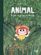 Couverture du livre « Animal : le jour où je suis devenu loup » de Amelie Graux aux éditions Little Urban