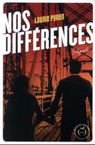 Couverture du livre « Nos différences » de Laurie Pyren aux éditions Nisha Et Caetera