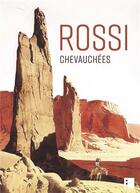 Couverture du livre « Chevauchées » de Christian Rossi aux éditions Editions I