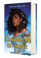 Couverture du livre « Cendrillon est morte » de Kalynn Bayron aux éditions De Saxus