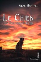 Couverture du livre « Le chien aux yeux couleur miel » de Anne Barthel aux éditions Phenix D'azur