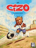 Couverture du livre « Cizo Tome 1 : la nouvelle pépite » de Aré aux éditions 48h Bd