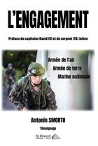 Couverture du livre « L'engagement » de Antonin Smorto aux éditions Saint Honore Editions