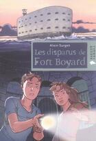 Couverture du livre « Les disparus de Fort Boyard » de Alain Surget aux éditions Rageot