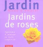 Couverture du livre « Jardins De Roses » de Bauer aux éditions Vigot