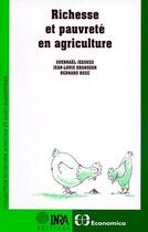 Couverture du livre « Richesse et pauvreté en agriculture » de Bernard Roze et Guenhael Jegouzo et Jean-Louis Brangeon aux éditions Economica