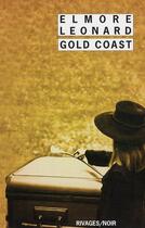 Couverture du livre « Gold coast » de Elmore Leonard aux éditions Rivages
