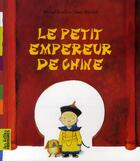 Couverture du livre « Petit empereur de Chine » de Wensell/Amelin aux éditions Bayard Jeunesse