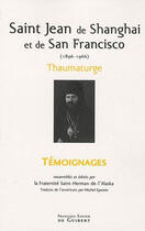 Couverture du livre « Saint Jean de Shangaï ; thaumaturge » de Saint Herman Of Alas aux éditions Francois-xavier De Guibert