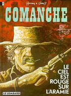 Couverture du livre « Comanche T.4 ; le ciel est rouge sur Laramie » de Hermann et Greg aux éditions Lombard