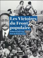 Couverture du livre « Les victoires du Front Populaire » de Roland Sicard et Patrice Romedenne aux éditions Chene