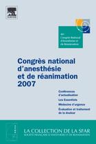 Couverture du livre « Congrès anesthésie et réanimation (édition 2007) » de Sfar aux éditions Elsevier-masson