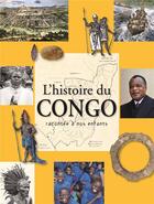 Couverture du livre « Histoire du congo racontée aux enfants » de  aux éditions Jaguar