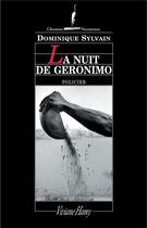 Couverture du livre « La nuit de Géronimo » de Dominique Sylvain aux éditions Viviane Hamy