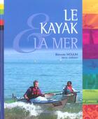 Couverture du livre « Le kayak et la mer » de Moulin aux éditions Canotier