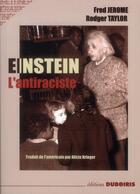 Couverture du livre « Einstein, l'anti raciste » de Fred Jerome et Rodger Taylor aux éditions Duboiris