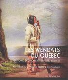 Couverture du livre « Les wendats du quebec territoire, economie et identite, 1650-1930 » de Alain Beaulieu aux éditions Gid