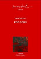 Couverture du livre « Pop-corn » de Pietro Pizzuti aux éditions Les Oiseaux De Nuit