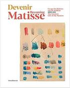 Couverture du livre « Devenir Matisse ; ce que les maîtres ont de meilleur » de  aux éditions Silvana