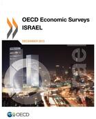 Couverture du livre « OCDE economic surveys : Israel (édition 2013) » de Ocde aux éditions Ocde