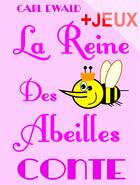 Couverture du livre « La reine des abeilles » de Claude Marc aux éditions Pour-enfants.fr