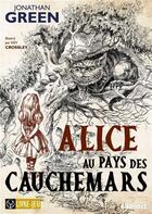 Couverture du livre « Alice au pays des cauchemars » de Jonathan Green aux éditions Alkonost