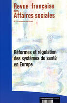 Couverture du livre « Réformes et régulation des systèmes de santé en europe » de  aux éditions Documentation Francaise