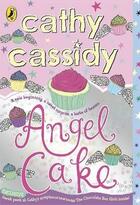 Couverture du livre « Angel cake » de Cathy Cassidy aux éditions Children Pbs