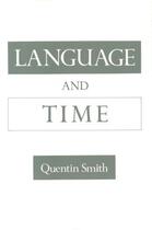 Couverture du livre « Language and Time » de Smith Quentin aux éditions Oxford University Press Usa