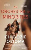 Couverture du livre « AN ORCHESTRA OF MINORITIES » de Chigozie Obioma aux éditions Abacus