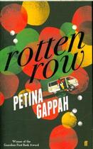Couverture du livre « ROTTEN ROW » de Petina Gappah aux éditions Faber Et Faber