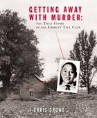Couverture du livre « Getting Away with Murder » de Crowe Chris aux éditions Penguin Group Us