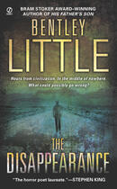 Couverture du livre « The Disappearance » de Bentley Little aux éditions Penguin Group Us