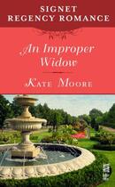 Couverture du livre « An Improper Widow » de Moore Kate aux éditions Penguin Group Us