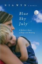 Couverture du livre « Blue Sky July » de Wyn Nia aux éditions Penguin Group Us