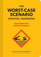 Couverture du livre « THE NEW WORST CASE SCENARIO SURVIVAL HANDBOOK » de Joshua Piven aux éditions Chronicle Books