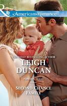 Couverture du livre « Second Chance Family (Mills & Boon American Romance) (Fatherhood - Boo » de Duncan Leigh aux éditions Mills & Boon Series