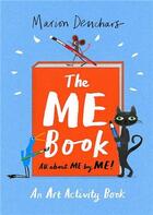 Couverture du livre « The ME book : an art activity book » de Marion Deuchars aux éditions Laurence King