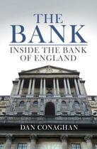 Couverture du livre « The Bank » de Conaghan Dan aux éditions Biteback Publishing Digital