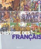 Couverture du livre « L'histoire des français » de Pierre Miquel et Yves Cohat aux éditions Le Livre De Poche Jeunesse