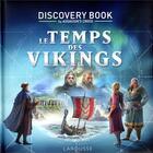 Couverture du livre « Discovery book by Assassin's Creed : le temps des vikings » de  aux éditions Larousse